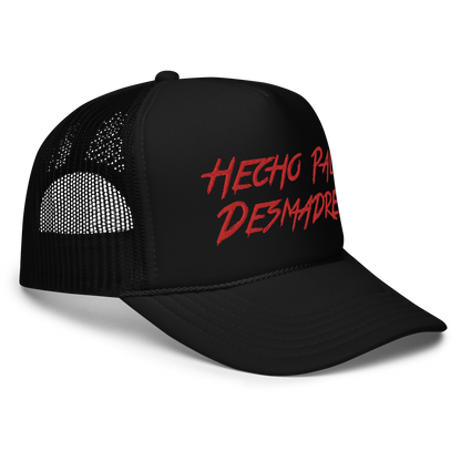 Hecho Pal Desmadre Foam Trucker Hat