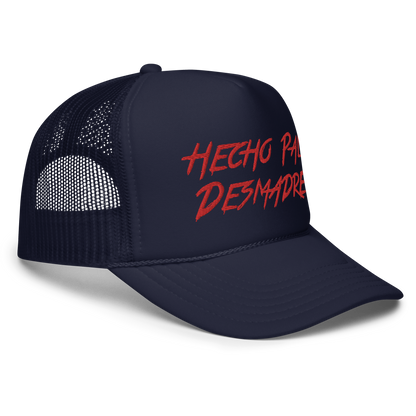 Hecho Pal Desmadre Foam Trucker Hat