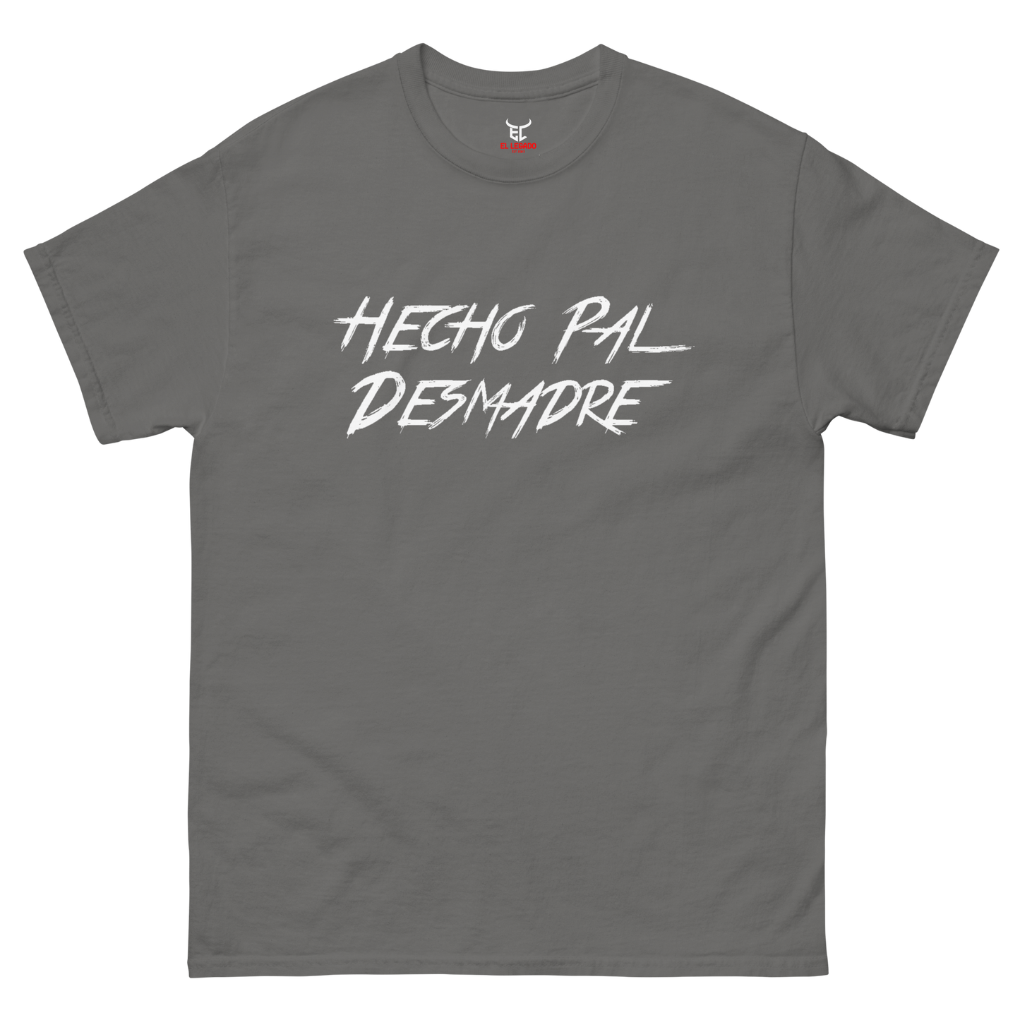 Hecho Pal Desmadre Men's classic tee